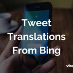 Tweet Translations From Bing
